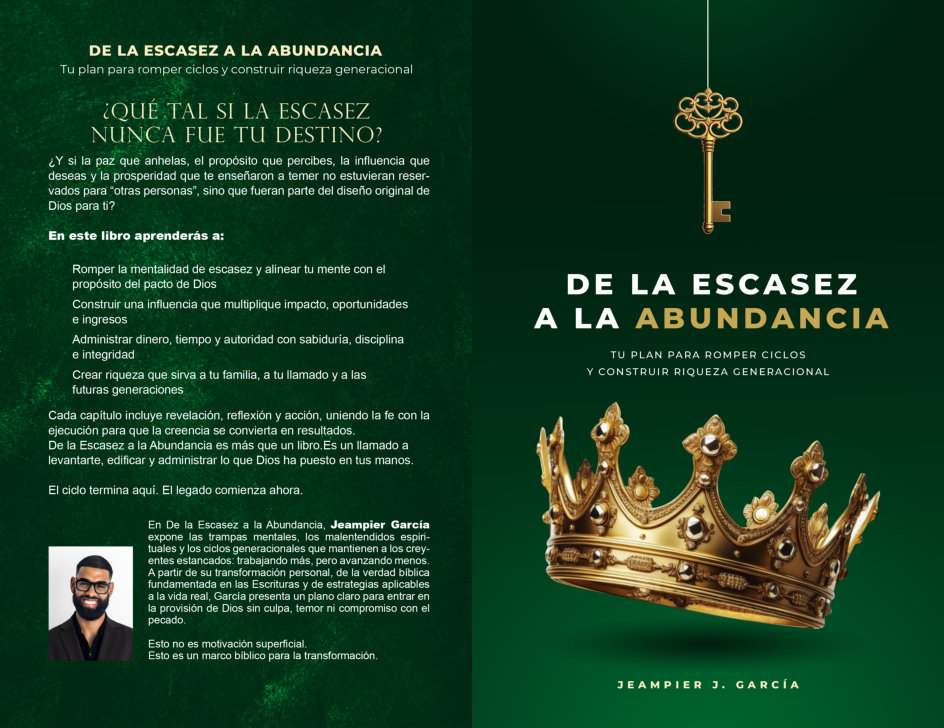DE LA ESCASEZ A LA ABUNDANCIA